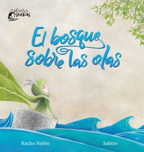 El bosque sobre las olas